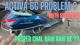 Honda Activa 6G Problem | Not Running Smooth #hondaactiva6g #activa6g