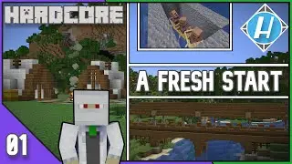Minecraft Hardcore #1 - A Fresh Start