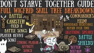 [BETA] Wigfrid Skill Tree Breakdown! NEW Weapons, Songs & More - Don't Starve Together Guide