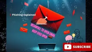 Phishing Explained: How This Cyber Attack Works and How to Stay Safe