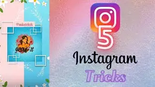 Instagram Tricks 2021 Hindi | MUST WATCH | Genuine Tricks