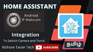 Home Asssitant - Android IP WebCam APP  integration
