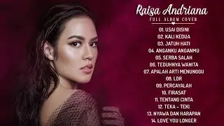 Raisa full album - Lagu terbaru Raisa full album