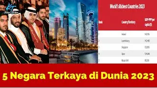 5 Negara Terkaya di Dunia 2023