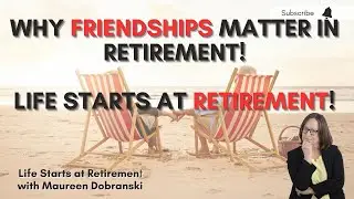 Making friends in RETIREMENT!  Secrets to friendships in RETIREMENT that will change your life!  ✈️🚢