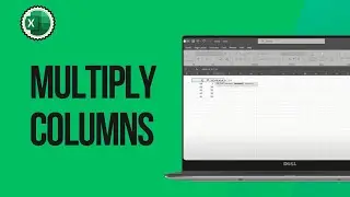 How to Multiply Columns in Excel