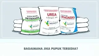 Infografis - Kenapa Kita Butuh Pupuk? (by Pupuk Indonesia)