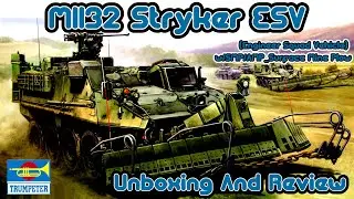 Trumpeter 1/35th M1132 Stryker ESV w/SMP/AMP-Surface Mine Plow Unboxing And Review