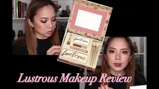 Nadine Lustre x BYS Lustrous Makeup Review + Why I stopped blogging!