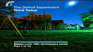 The Detroit Experiment - 
