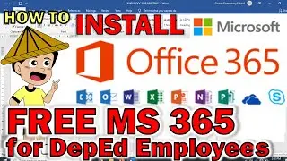 HOW TO INSTALL FREE MICROSOFT OFFICE 365 FOR DepEd EMPLOYEES | DOWNLOAD AND INSTALL MS 365 IN PCs