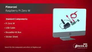 Pimoroni Raspberry Pi Zero W Kits | Maker Minute