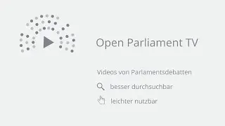 Videoportal & Suchmaschine für Parlamentsdebatten – Open Parliament TV