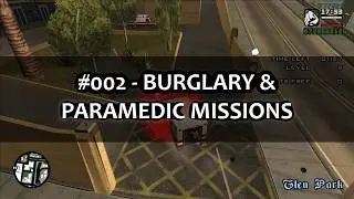 GTA SA: Master Save #2 - Burglary & Paramedic Missions
