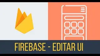 23 - Firebase - Creación interfaz usuario #firebase #android #autenticacion #movil