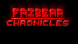 Fazbear Chronicles | MC FNAF RP Series | OST