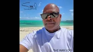 TK SOUL - The Way I Do