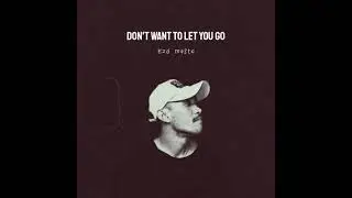 Don't Want To Let You Go - EZD MASTO (Audio)