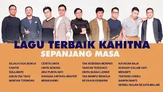 Kahitna - Album Lagu Terbaik Kahitna Sepanjang Masa | Audio HQ
