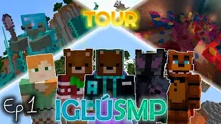 ❄️ IgluSMP Ep1: Tour por un SMP de 1 mes con amigos