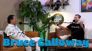 Bruce Galloway | The Damn Good Day Show