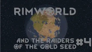 RIMWORLD | ЛУЧШИЕ ЗЁРНА | BEST SEEDS | #4