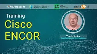 Cisco ENCOR Training with Veselin Kostov
