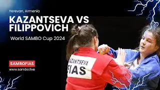 KAZANTSEVA Daria (FIAS 1) vs FILIPPOVICH Anastasia (FIAS 1). World #SAMBO Cup 2024 Yerevan, Armenia