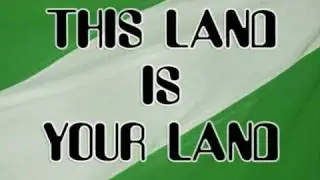 Let the People Sing - This Land is Your Land