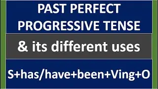 past perfect progressive tense | Learn english grammar | tense in english grammar
