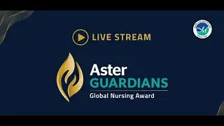 Aster Guardians Global Nursing Award - 2023