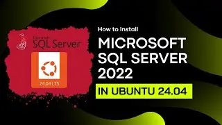Install Microsoft SQL Server 2022 pada Linux Ubuntu 24.04