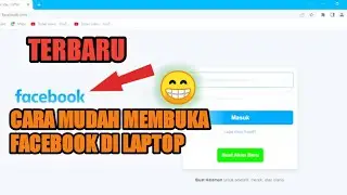 CARA MUDAH MEMBUKA FACEBOOK DI LAPTOP ATAU PC | TERBARU 2022