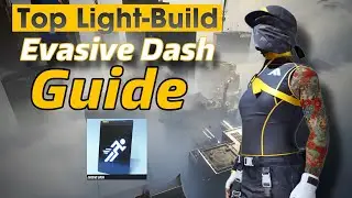 COMPLETE IN-DEPTH LIGHT-BUILD DASH GUIDE FOR THE FINALS