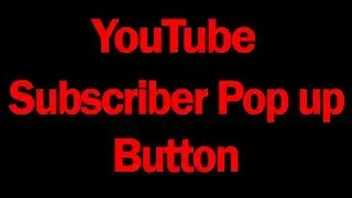 How you make youtube subscribe pop up button 2017 | Hindi/Urdu Tutorial ✅