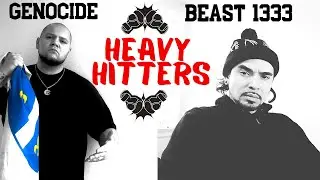 Genocide Ft. Beast1333  - Heavy Hitters