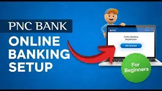 PNC Bank Online Banking Tutorial: Complete Setup Guide for Beginners 2025
