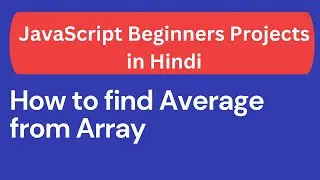 How to find Average from Array | loop| JavaScript in Hindi