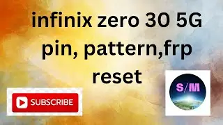infinix ZERO 30 5G X6731 pin,pattern & frp reset done by android multi tool
