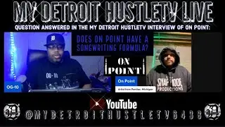 Part 2 of the My Detroit HustleTV Live Interview with Pontiac , Michigan Rapper On Point