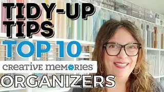 Top 10 Creative Memories Organizers & how to use them in your Craft Room ✂️