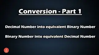 Decimal to Binary Conversion - Conversion of Numbers Part 1 || BluejCode