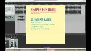 REAPER Basics: Reaper for Radio 001