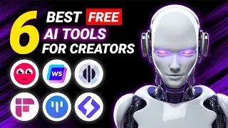 6 Best Free AI Tools Every Creator Needs In 2024