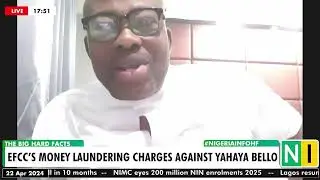 Big Hard Facts: EFCC’s Money Laundering Charges Against Yahaya Bello - Monday Ubani