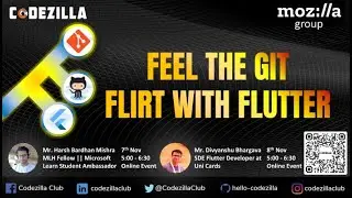 Feel the Git & Flirt with Flutter  || Event promo || CODEZILLA ||Mozilla Community|| Together We Can