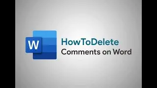 How to Delete Comments in Word?