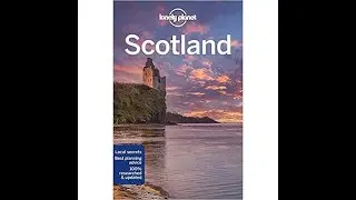 Lonely Planet Scotland (Travel Guide)