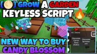 How To Buy Candy Blossom🍭 | Grow A Garden Script ( NOT PATCH )