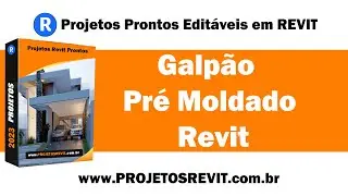 Galpão Pré Moldado Revit - Baixe Agora - Editável